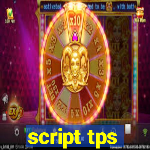 script tps